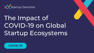 Global Funding | The Impact of COVID-19 on Global Startup Ecosystems