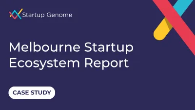 Melbourne Startup Ecosystem Report