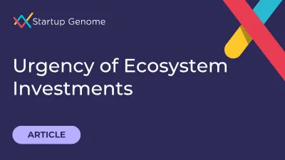 The Urgency of Ecosystem Investments